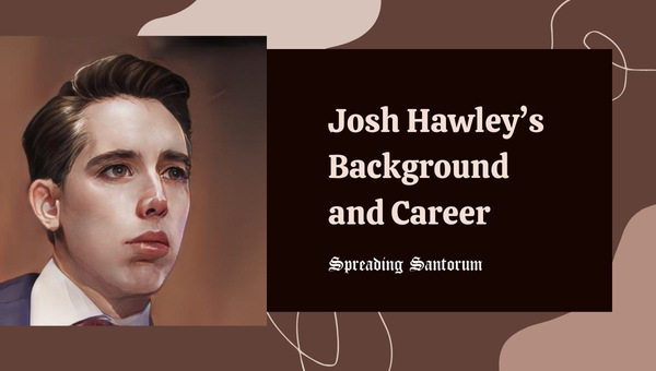 Josh Hawley's Background and Career