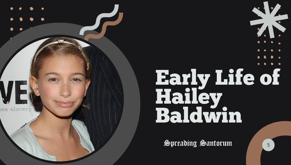 Early Life of Hailey Baldwin