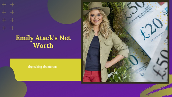 Emily Atack's Net Worth