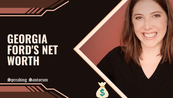 Georgia Ford's Net Worth