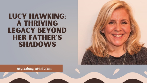  Lucy Hawking: A Thriving Legacy Beyond Her Father’s Shadows