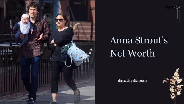 Anna Strout's Net Worth