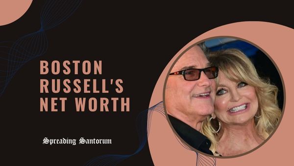 Boston Russell's Net Worth