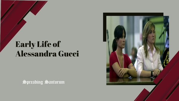 Early Life of Alessandra Gucci