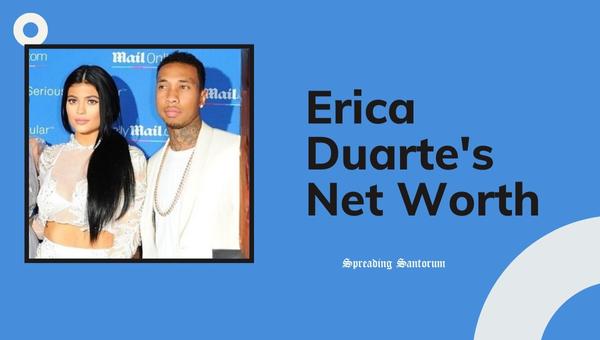 Erica Duarte's Net Worth