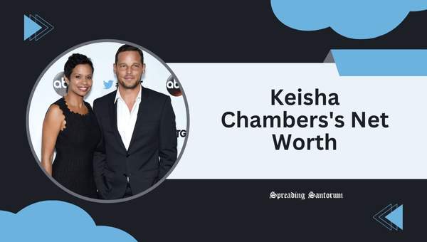 Keisha Chambers's Net Worth