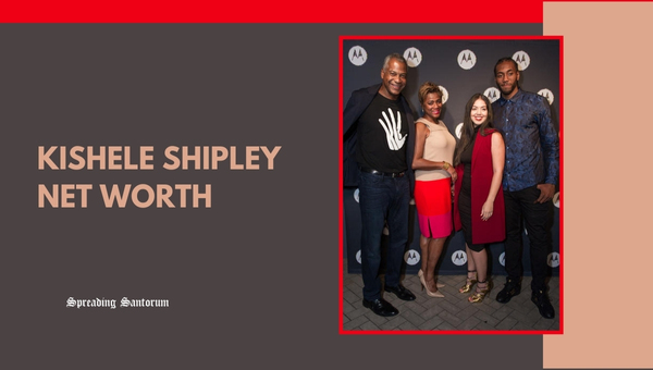 Kishele Shipley Net Worth