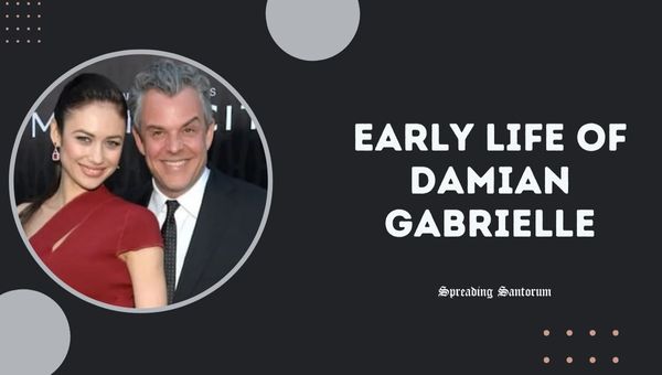 Early Life of Damian Gabrielle