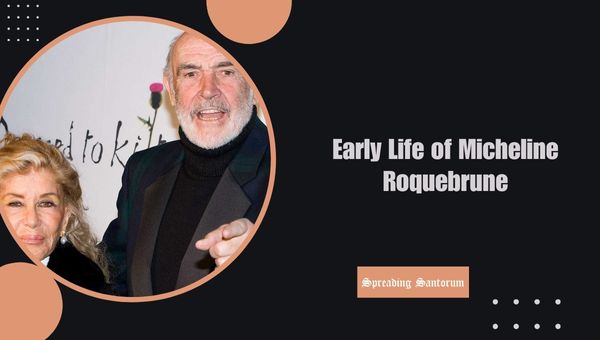 Early Life of Micheline Roquebrune