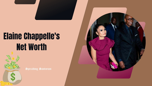 Elaine Chappelle's Net Worth