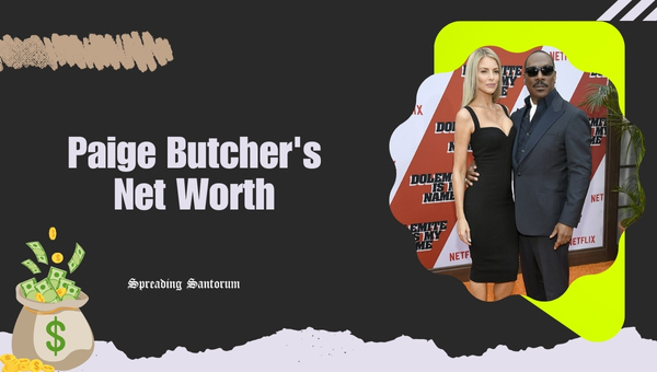 Paige Butcher's Net Worth