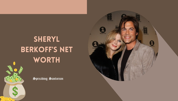 Sheryl Berkoff's Net Worth