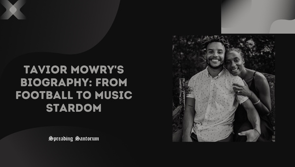  Tavior Mowry’s Biography: From Football to Music Stardom