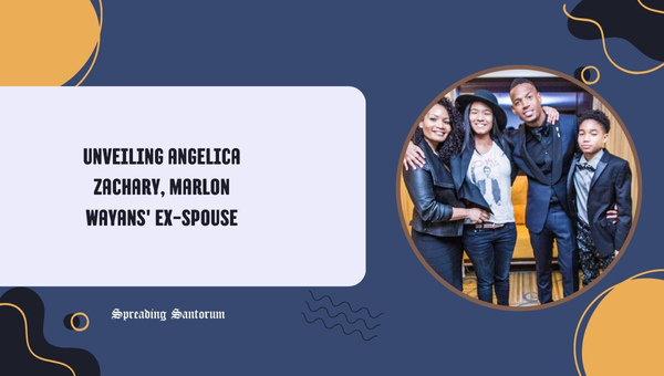  Unveiling Angelica Zachary: Marlon Wayans’ Ex-spouse