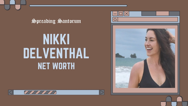 What is Nikki Delventhal Net Worth?