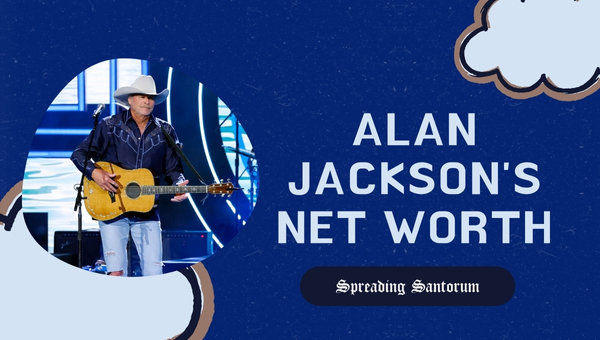 Alan Jackson's Net Worth