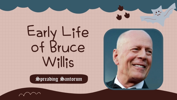 Early Life of Bruce Willis