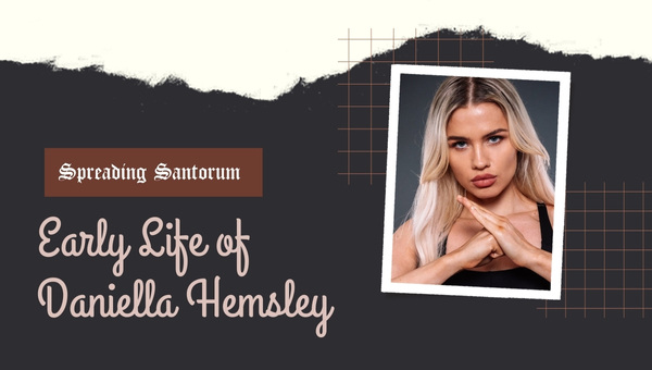 Early Life of Daniella Hemsley