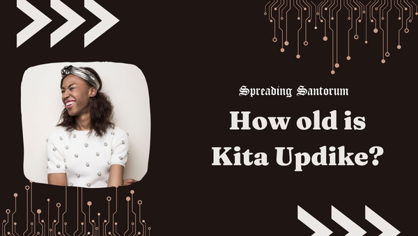 How old is Kita Updike?