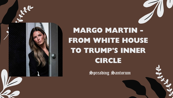 Margo Martin - From White House to Trump's Inner Circle