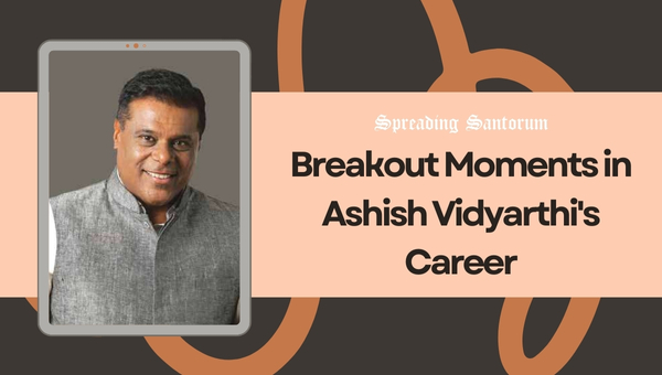 Breakout Moments in Ashish Vidyarthi's Career