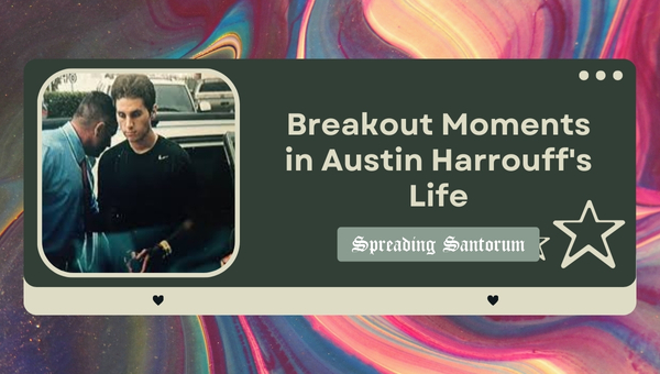 Breakout Moments in Austin Harrouff's Life