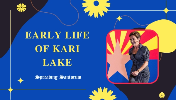 Early Life of Kari Lake