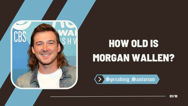 Morgan Wallen: How old is Morgan Wallen?