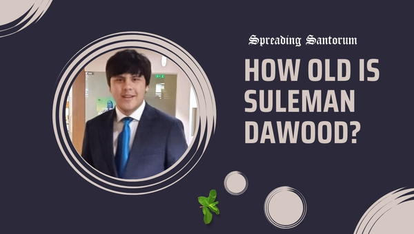 How old is Suleman Dawood?