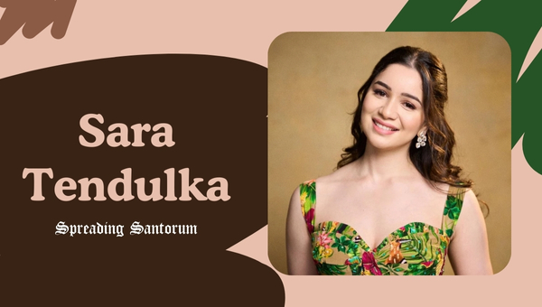  Sara Tendulkar: Discover The Secrets Behind Her Fame