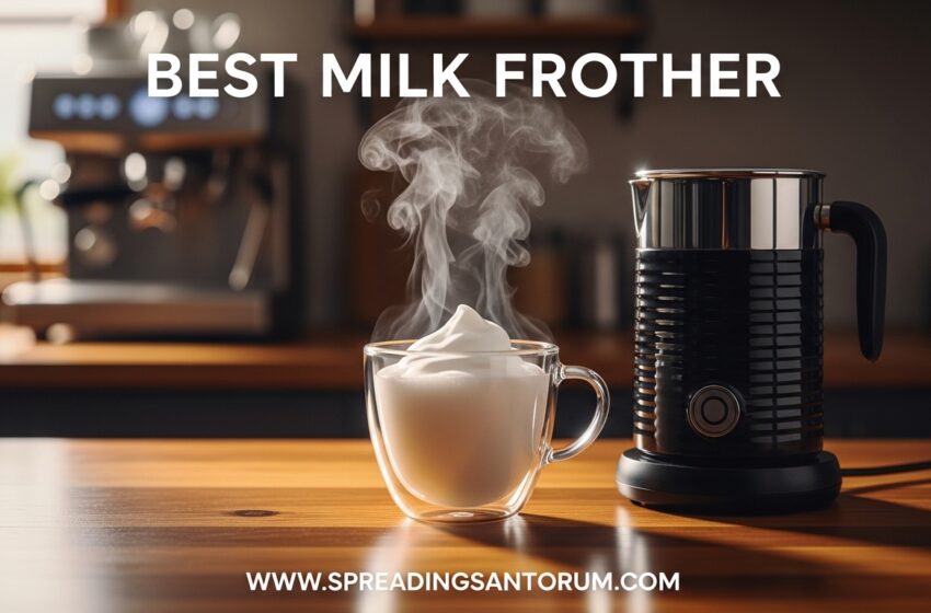  10 Best Milk Frother (June 2026) Perfect Foam Tested