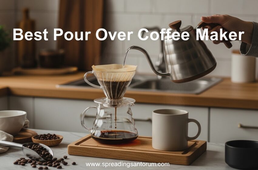  8 Best Pour Over Coffee Maker (June 2026) Buying Guide