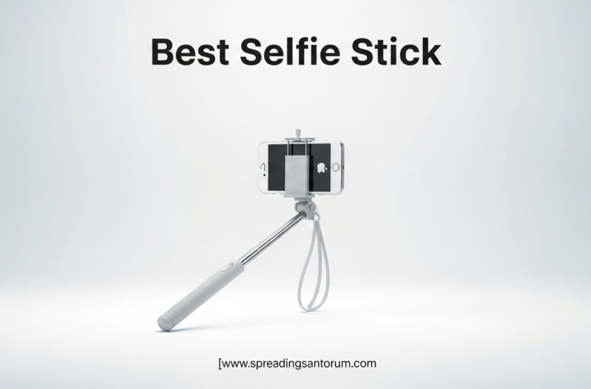  10 Best Selfie Stick (June 2026) Picks Tested
