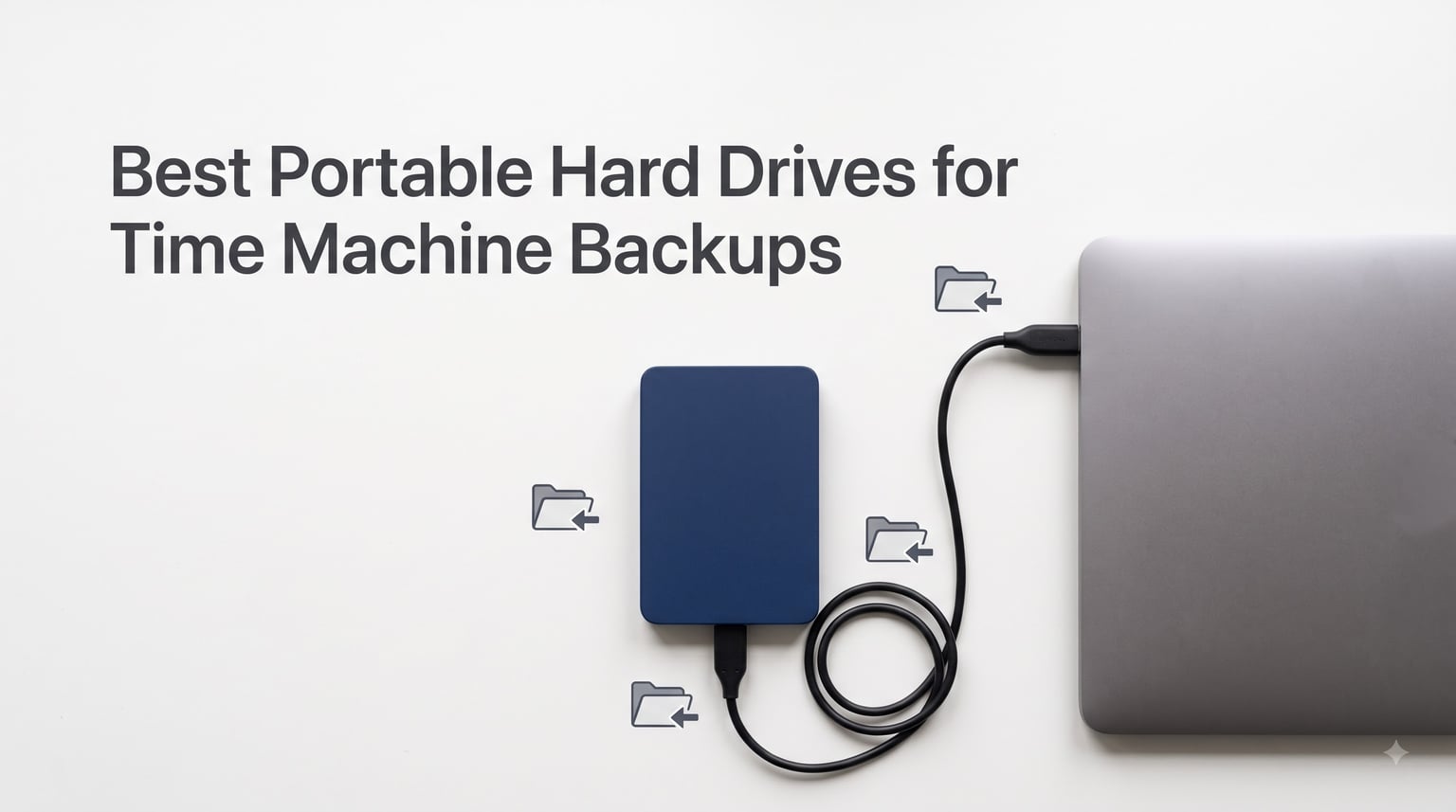 Best Portable Hard Drives for Time Machine Backups (August 2026)