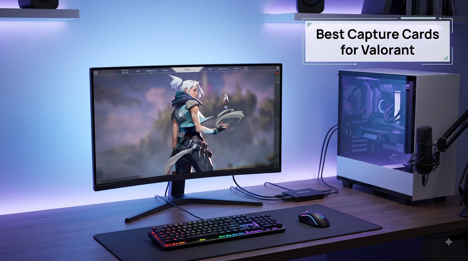 9 Best Capture Cards for Valorant (September 2026) Tested & Reviewed
