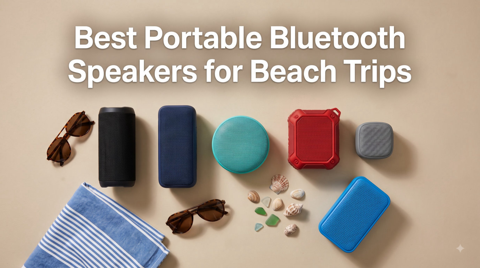 Best Portable Bluetooth Speakers for Beach Trips