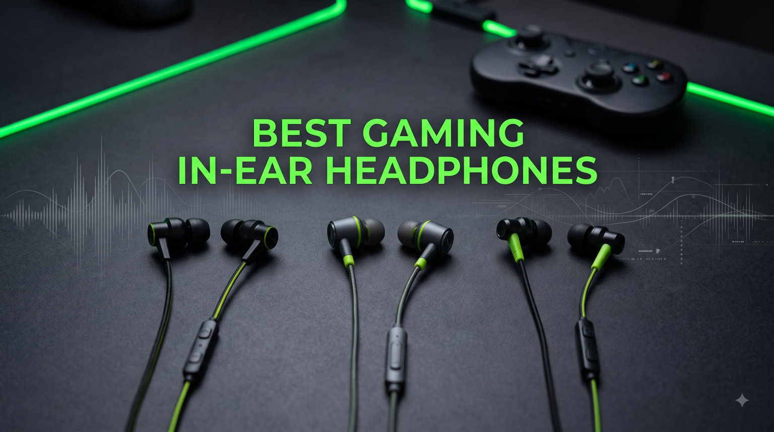 10 Best Gaming In-Ear Headphones (September 2026) Tested
