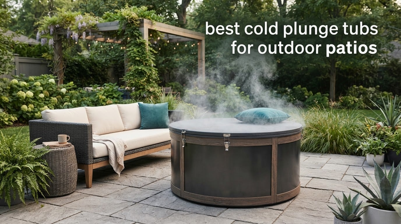 10 Best Cold Plunge Tubs for Outdoor Patios (September 2026)